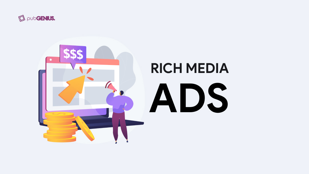 Rich Media Ads